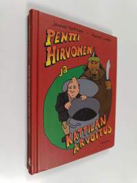 Pentti Hirvonen ja kattilan arvoitus