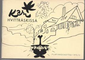 Kari Hvitträskissä - pilapiirrosnäyttely 1972-73