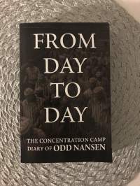 From Day To Day-The Concentration camp