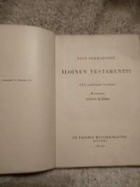 Tatu Pekkarinen Iloinen testamentti 115 valittua laulua
