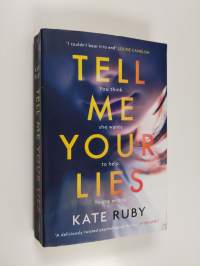 Tell me your lies