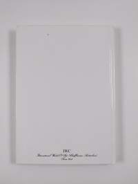 Watches from IWC - a complete catalog of the masterpieces from Schaffhausen