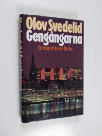 Gengångarna : en Roland Hassel-thriller