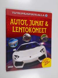 Autot, junat &amp; lentokoneet