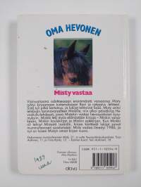 Oma hevonen : Misty vastaa