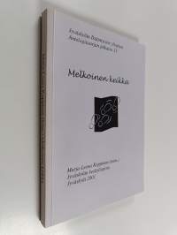 Melkoinen keikka