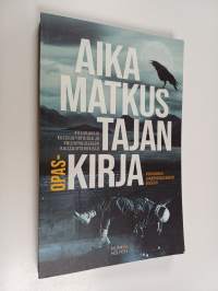 Aikamatkustajan opaskirja