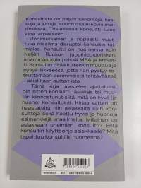 Juppi, hippi vai punkkari : Mitä tapahtuu huomenna konsultille?