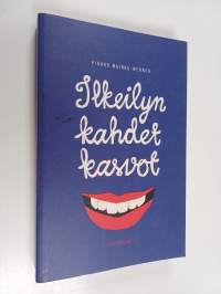 Ilkeilyn kahdet kasvot