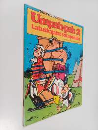 Umpah-pah 2 : Latuskajalat sotapolulla