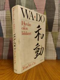 Wa-do : hyvän olon liikkeet