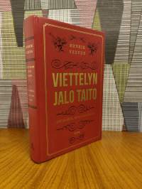 Viettelyn jalo taito : 168 vinkkiä, miten saat hänet