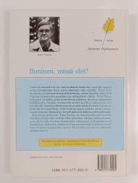 Ihminen, missä olet : Vanha testamentti tänään