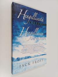 Hengellisestä orjuudesta hengelliseen lapseuteen (ERINOMAINEN)