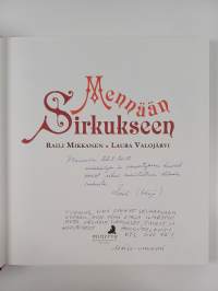 Mennään sirkukseen (signeerattu, tekijän omiste)