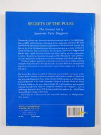 Secrets of the Pulse - The Ancient Art of Ayurvedic Pulse Diagnosis