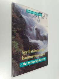 Syyllistämisestä kannustamiseen - tie menestykseen : nuorten ohjaaminen myönteiseen ajatteluun