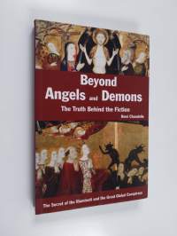 Beyond Angels and Demons - The Truth Behind the Fiction