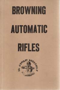 Browning Automatic Rifles