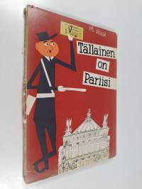 Tällainen on Pariisi