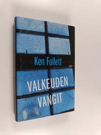 Valkeuden vangit (signeerattu, tekijän omiste)