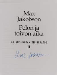 20. vuosisadan tilinpäätös 2 : Pelon ja toivon aika (signeerattu)