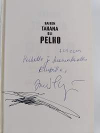 Kaiken takana oli pelko : kuinka Viro menetti historiansa ja miten se saadaan takaisin (signeerattu, tekijän omiste)