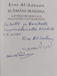Elämäni Irakissa : aavikkomyrskystä Bagdadin valtaukseen (signeerattu, tekijän omiste)