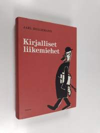 Kirjalliset liikemiehet : kustantajakuvia (signeerattu, tekijän omiste)