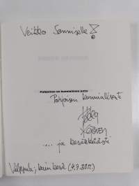 Pohjoinen on kunniallinen juttu : kaukaiset valitut 1983-2000 (signeerattu, tekijän omiste)