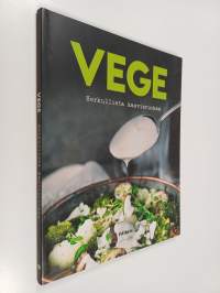 Vege : herkullista kasvisruokaa