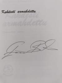 Kahdesti armahdettu : Huume-Eeva kertoo (signeerattu)