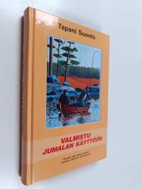 Valmistu Jumalan käyttöön