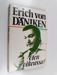 Olen oikeassa!