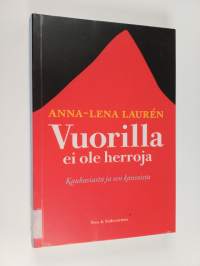 Vuorilla ei ole herroja : Kaukasiasta ja sen kansoista