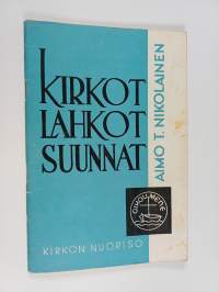 Kirkot, lahkot, suunnat