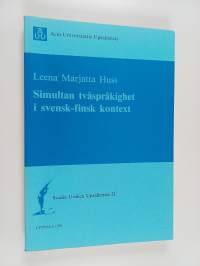 Simultan tvåspråkighet i svensk-finsk kontext