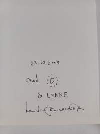 Älskling jag dör (signeerattu)