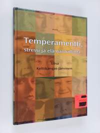 Temperamentti, stressi ja elämänhallinta