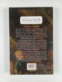 The Secret Still - Scotland&#039;s Clandestine Whisky Makers