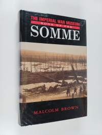 The Imperial War Museum Book of the Somme