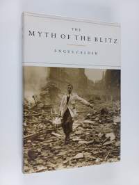 The Myth of the Blitz