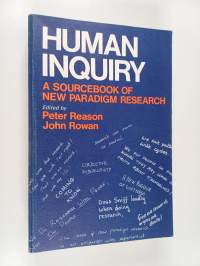 Human inquiry : a sourcebook of new paradigm research