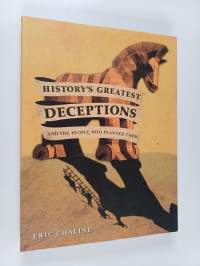 History&#039;s Greatest Deceptions - And the People who Planned Them