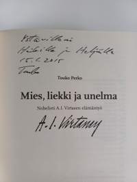 Mies, liekki ja unelma : nobelisti A. I. Virtasen elämäntyö (signeerattu, tekijän omiste)