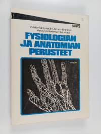 Fysiologian ja anatomian perusteet