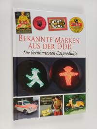 Bekannte Marken aus der DDR - Berühmte Ostprodukte