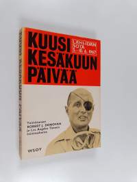 Kuusi kesäkuun päivää : Lähi-idän sota 5. - 10.6.1967