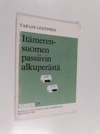 Itämerensuomen passiivin alkuperästä