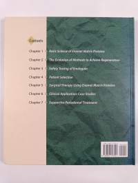 Periodontal regeneration enhanced : clinical applications of enamel matrix proteins